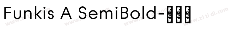 Funkis A SemiBold字体转换